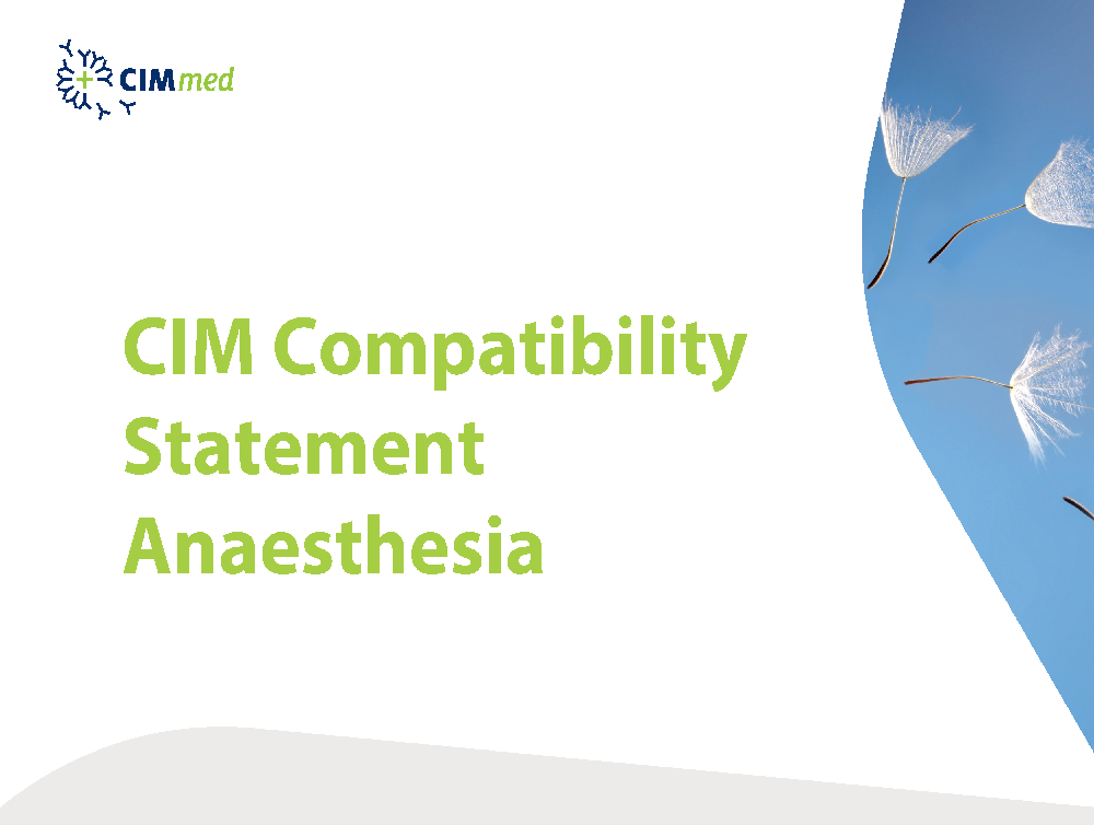 CIM Compatibility Statement Anaesthesia